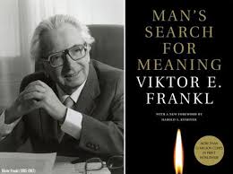 Viktor Frankl: Man's Search for Meaning