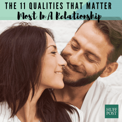11 qualities every truly happy relationship has in common